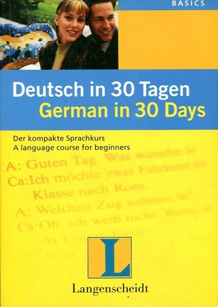 Deutsch in 30 Tagen : German in 30 Days