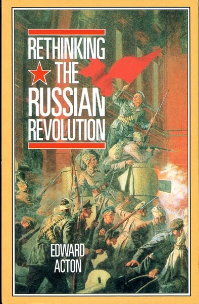 Rethinking the Russian Revolution