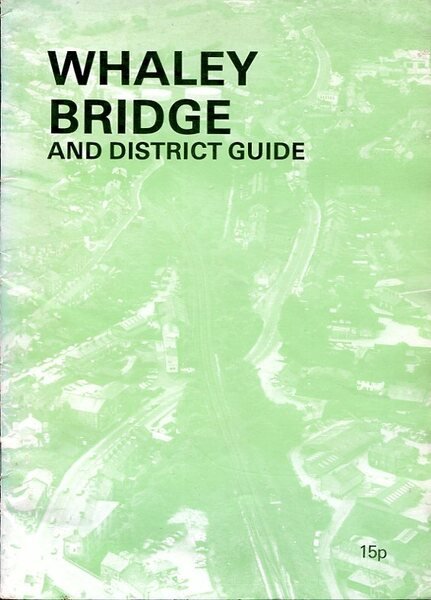 Whaley Bridge & District Guide