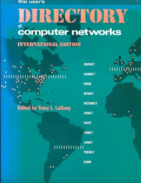 The User's Directory of Computer Networks : International Edition