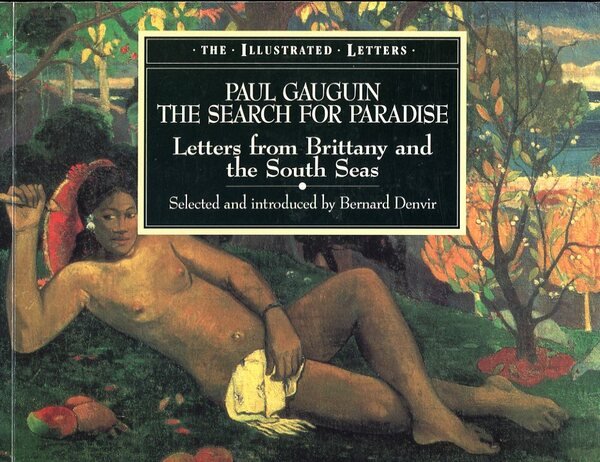 Paul Gauguin : The Search for Paradise