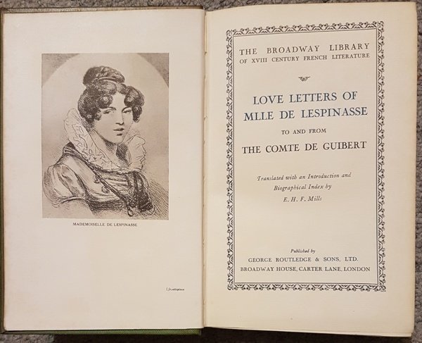 Love Letters of Mlle de Lespinasse to and from the …