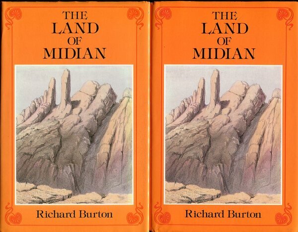 The Land of Midian (revisited) Two (2) Volumes