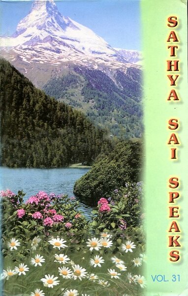 Sathya Sai Speaks : Volume 31