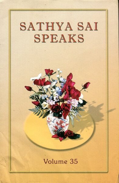 Sathya Sai Speaks : Volume 35