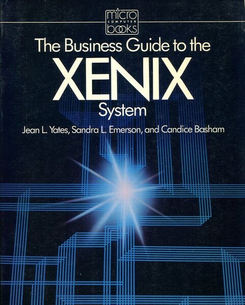 The Business Guide to the XENIX System