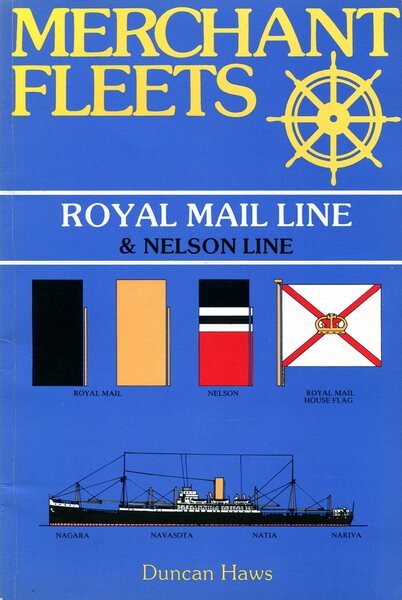 Merchant Fleets: Royal Mail and Nelson Lines No. 5