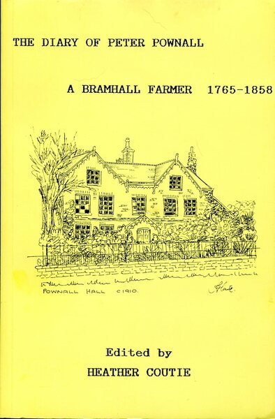 The Diary of Peter Pownall : A Bramhall Farmer 1765-1858