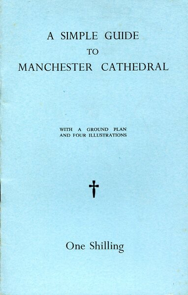A Simple Guide to Manchester Cathedral