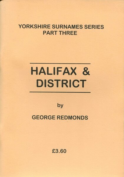 Yorkshire Surnames Series : Part Three : Halifax & District
