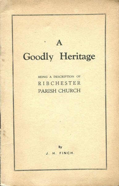A Goodly Heritage : Being a Description of Ribchester Parish … | Immagine Gallery 2