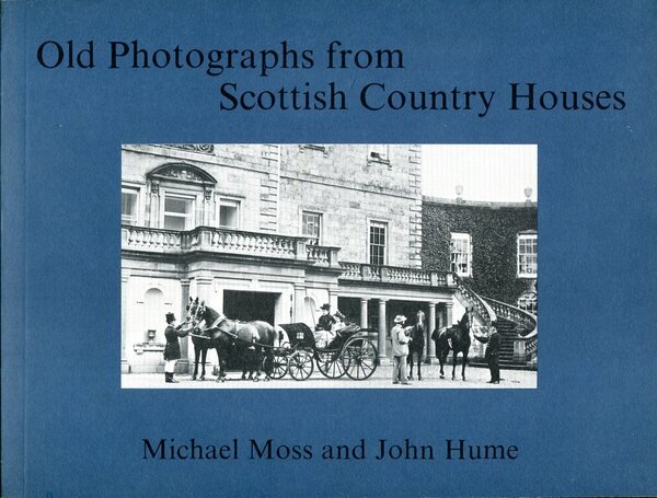 Old Photographs from Scottish Country Houses