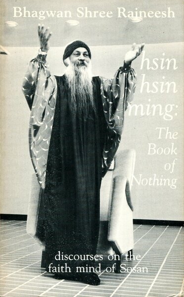 Hsin Hsin Ming : The Book of Nothing