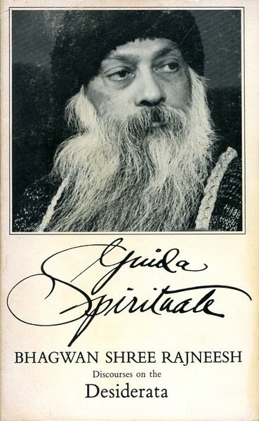 Guida Spirituale : Discourses on the Desiderata