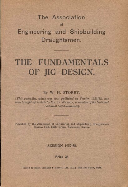 The Fundamentals of Jig Design