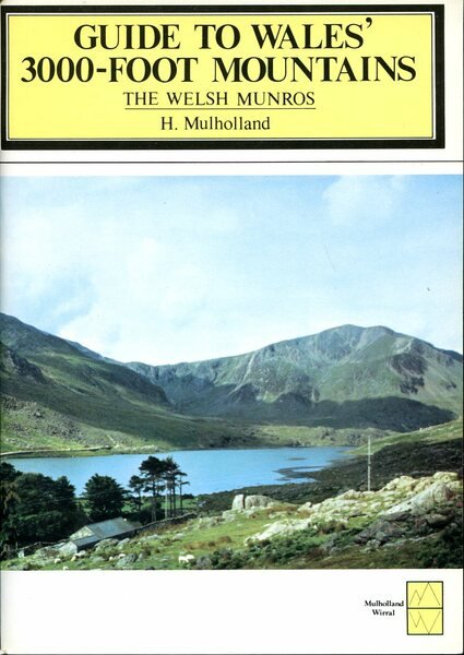 Guide to Wales' 3000-Foot Mountains : The Welsh Munros