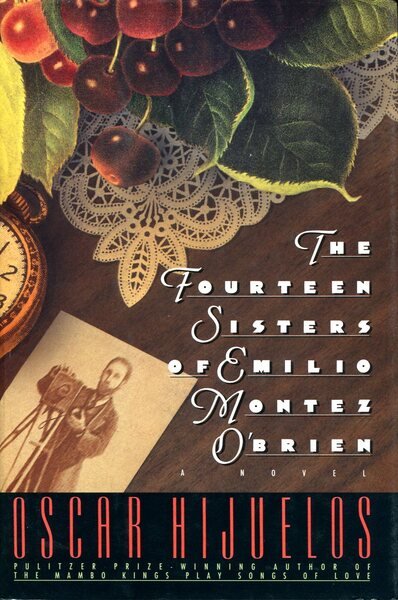 The Fourteen Sisters of Emilio Montez O'Brien (Signed By Author)