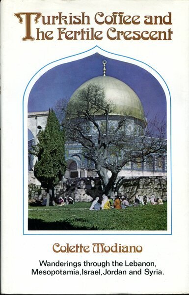 Turkish Coffee and the Fertile Crescent