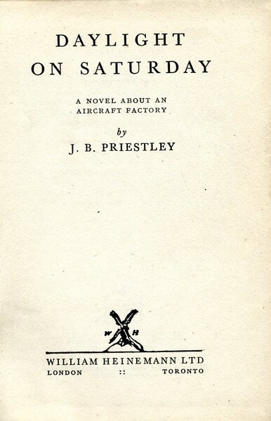 Daylight on Saturday : A Novel about an Aircraft Factory