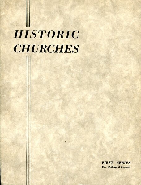 Historic Churches : First Series