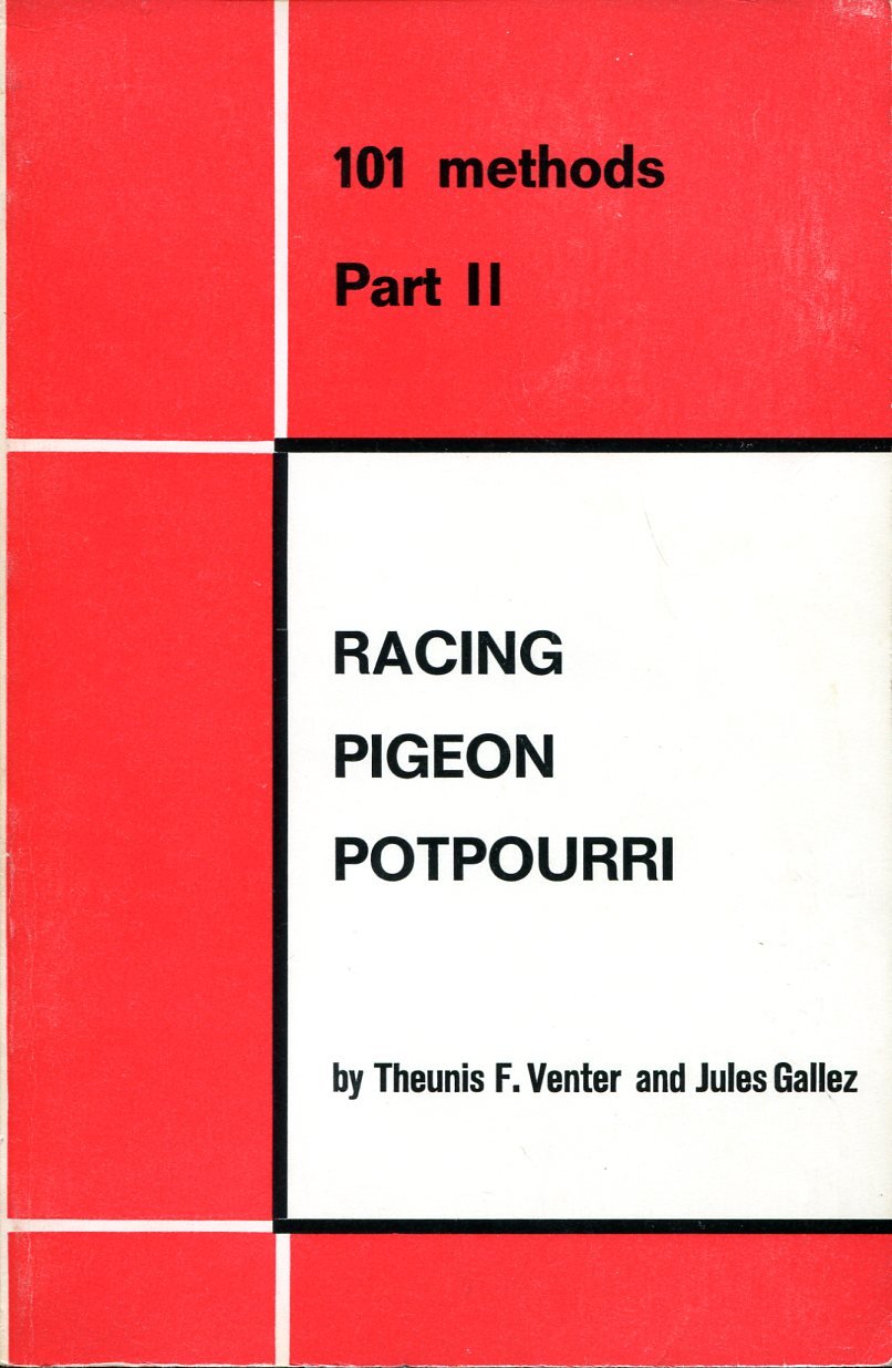 101 Methods : Part II : Racing Pigeon Potpourri | Immagine principale