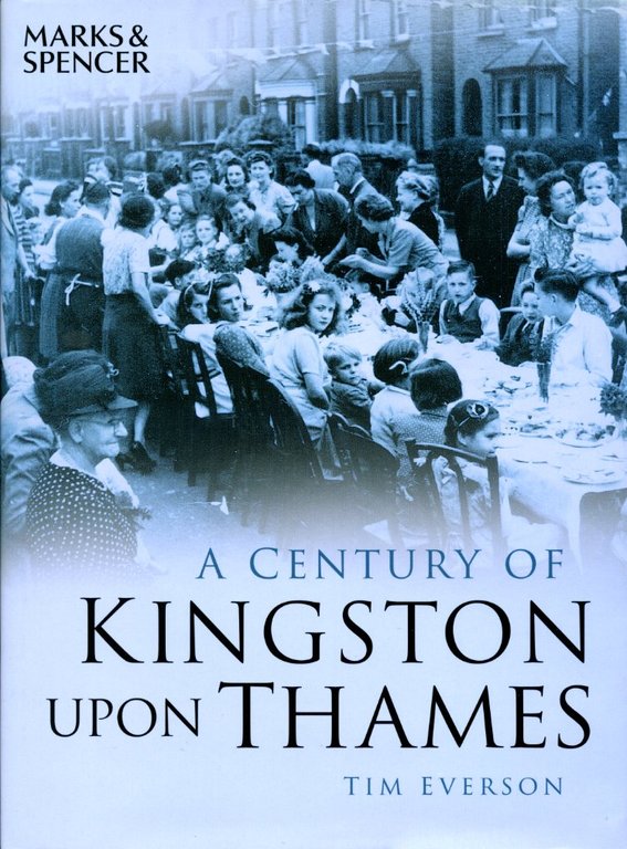 A Century of Kingston Upon Thames | Immagine Gallery 2
