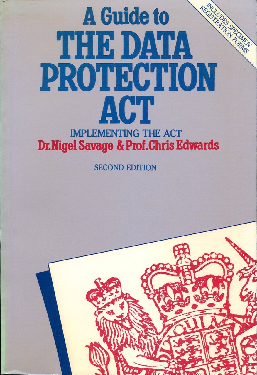 A Guide to the Data Protection Act : Implementing the … | Immagine principale