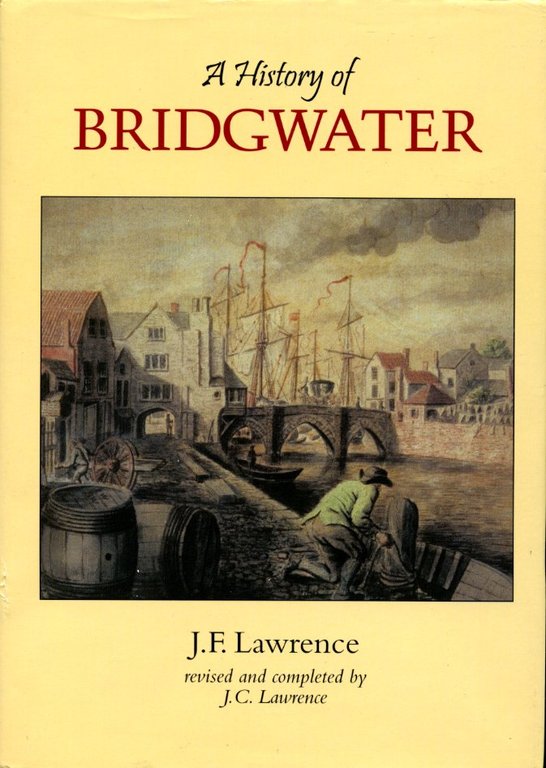 A History of Bridgwater | Immagine Gallery 2
