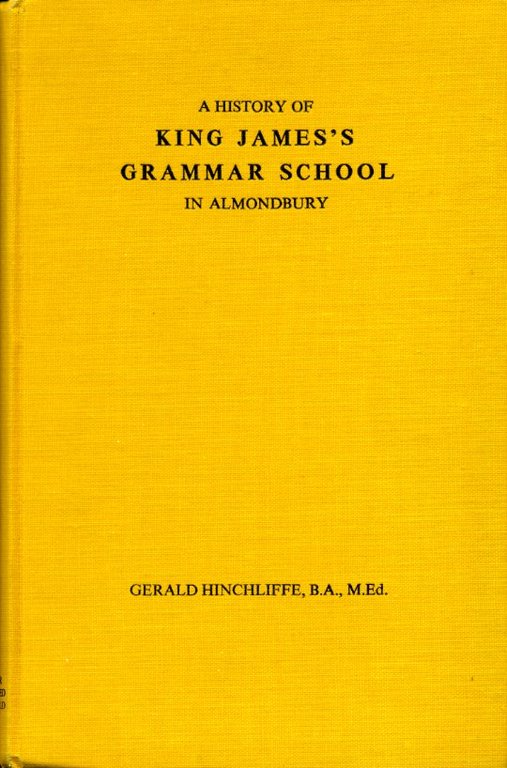 A History of King James's Grammar School in Almondbury | Immagine Gallery 2