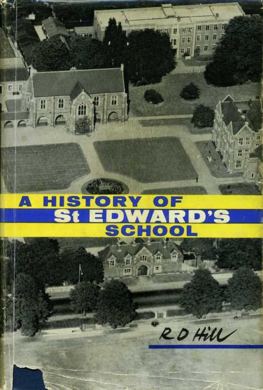 A History of St Edward's School 1863-1963 (Oxford) | Immagine Gallery 2