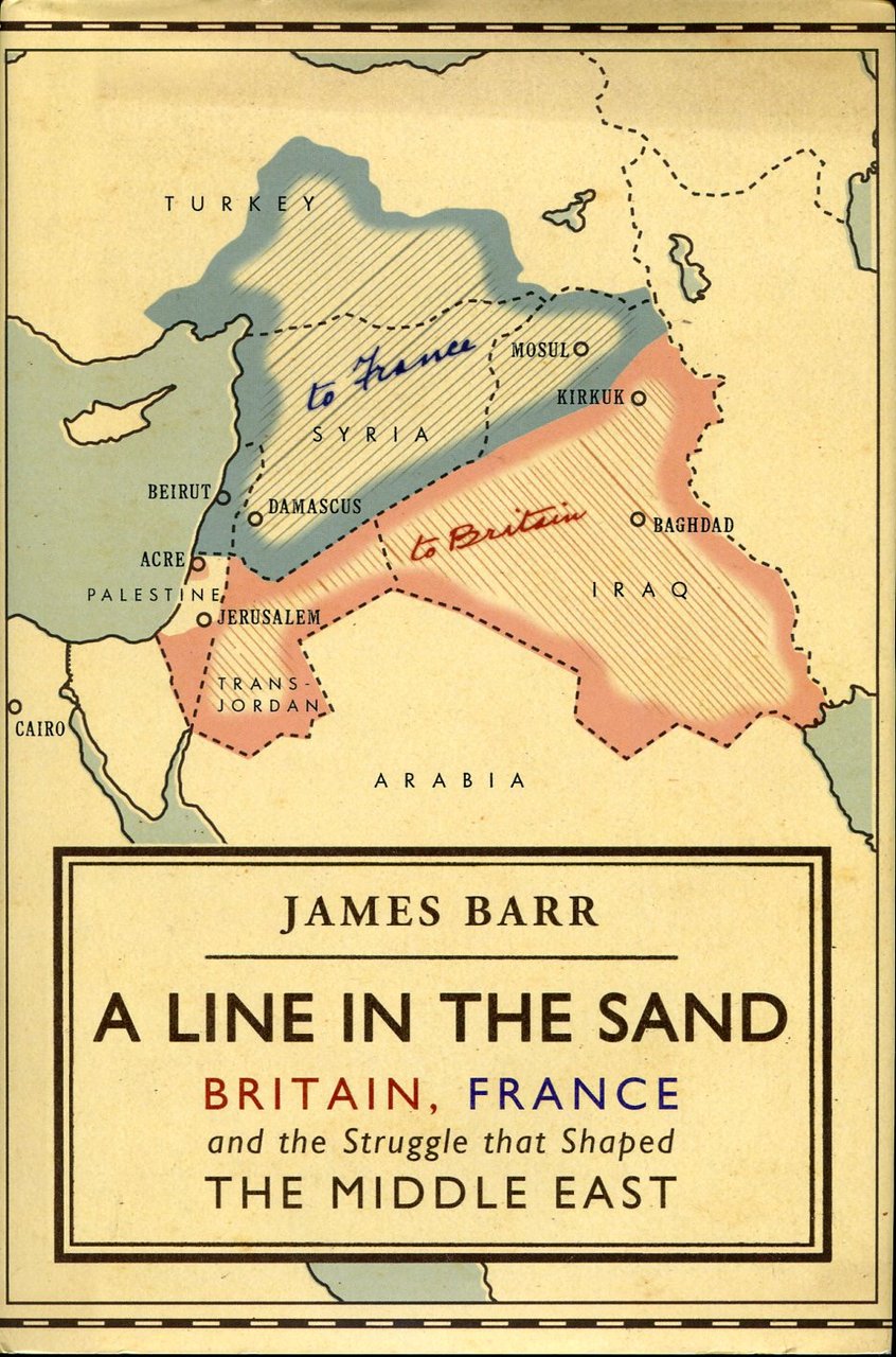 A Line in the Sand : Britain, France and the … | Immagine principale