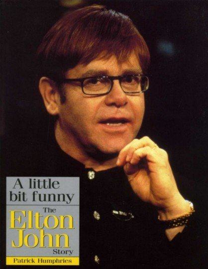 A Little Bit Funny : The Elton John Story | Immagine principale
