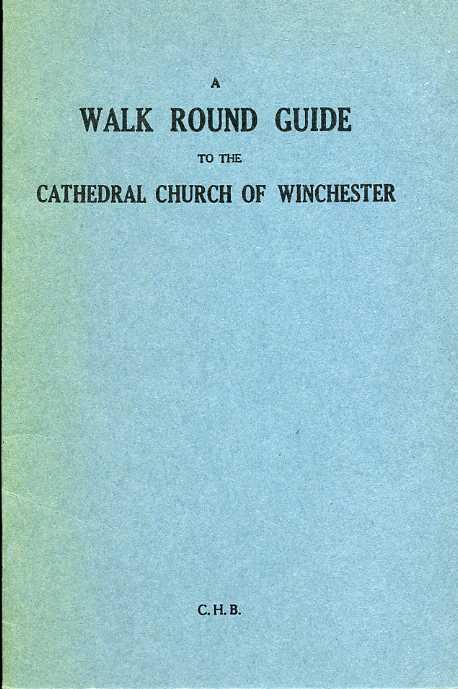 A Walk Round Guide to the Cathedral Church of Winchester | Immagine principale