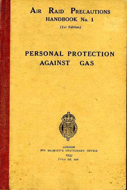Air Raid Precautions Handbook No. 1: Personal Protection Against Gas … | Immagine Gallery 2