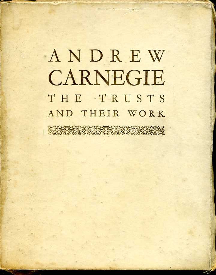 Andrew Carnegie : The British Trusts and Their Works | Immagine principale