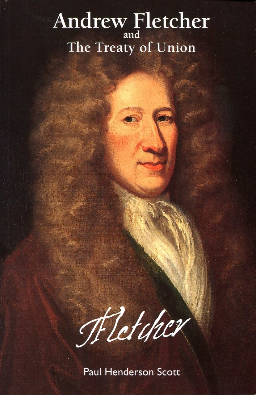 Andrew Fletcher and the Treaty of Union | Immagine principale