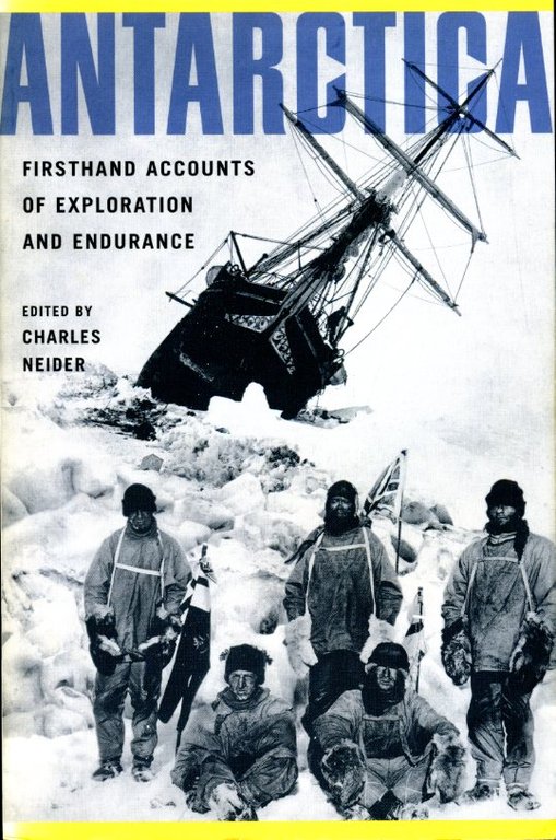 Antarctica: First Hand Accounts of Exploration and Endurance | Immagine Gallery 2
