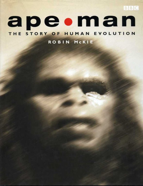 Ape - Man : The Story of Human Evolution | Immagine Gallery 2
