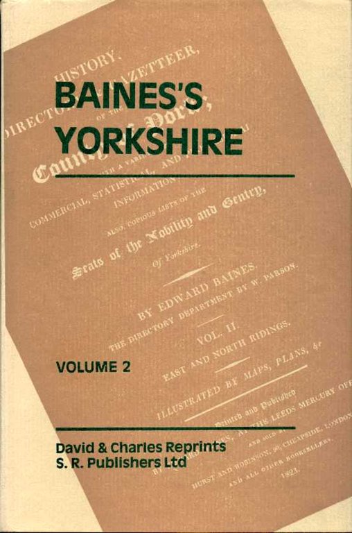 Baines's Yorkshire : Volume 2 East and North Ridings | Immagine Gallery 2