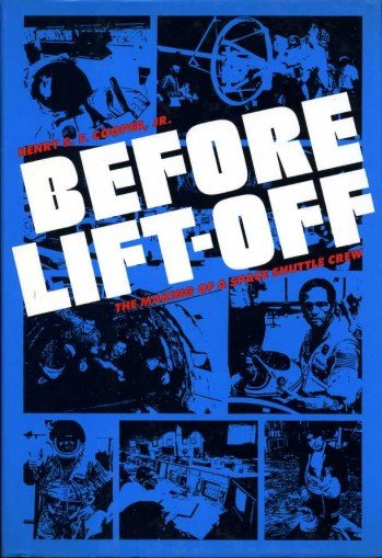 Before Lift-off : The Making of a Space Shuttle Crew | Immagine Gallery 2