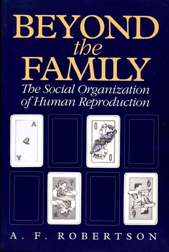 Beyond the Family : The Social Organization of Human Reproduction | Immagine principale
