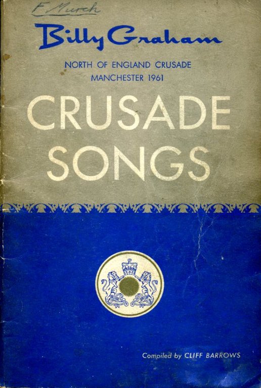 Billy Graham : Crusade Songs : North of England Crusade … | Immagine Gallery 2