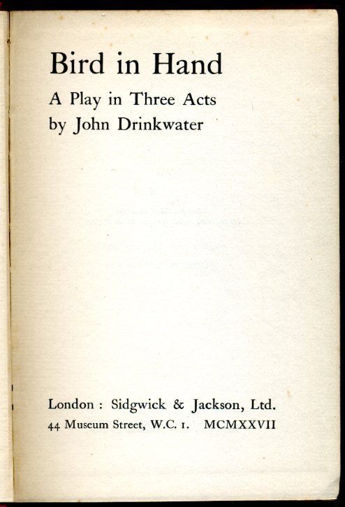 Bird in Hand : A Play in Three Acts | Immagine Gallery 2