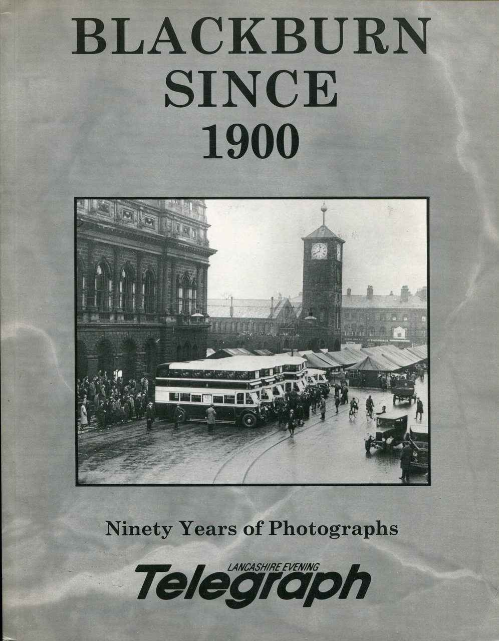 Blackburn Since 1900 | Immagine principale