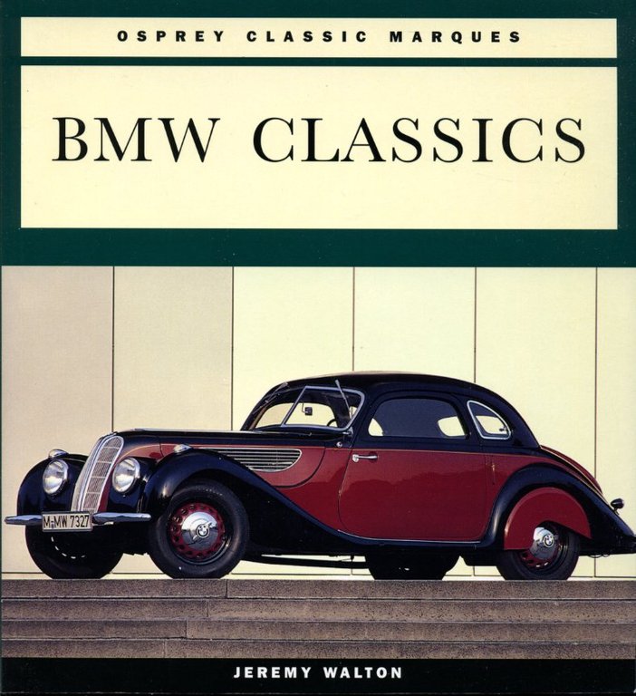 BMW Classics (Osprey Classic Marques S.) | Immagine Gallery 2