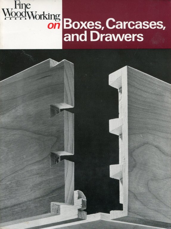Boxes, Carcases and Drawers ("Fine Woodworking") | Immagine Gallery 2