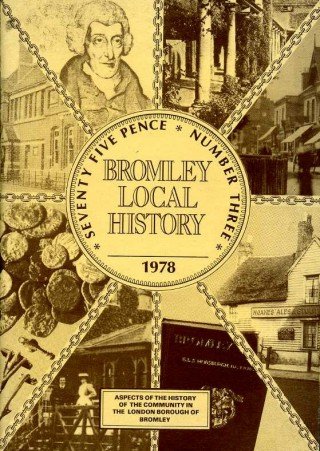 Bromley Local History Number Three (3) | Immagine Gallery 2