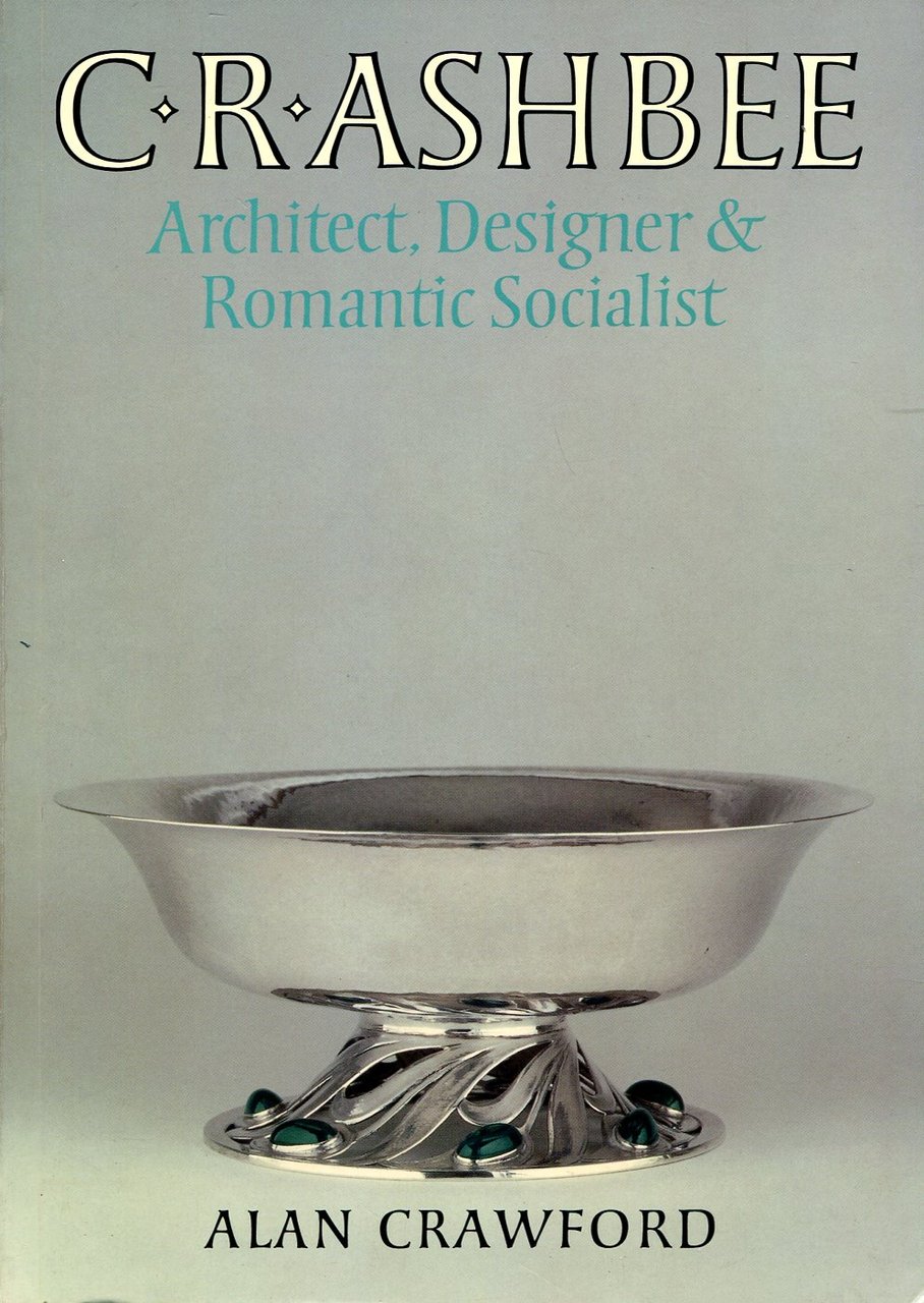 C. R. Ashbee : Architect, Designer & Romantic Socialist | Immagine principale