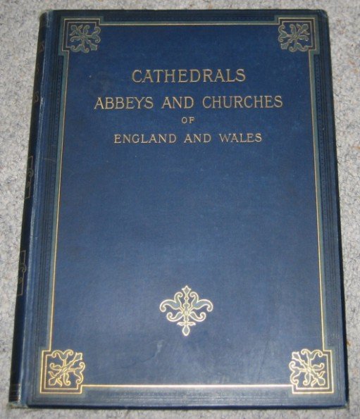 Cathedrals Abbey and Churches of England and Wales : Volume … | Immagine principale