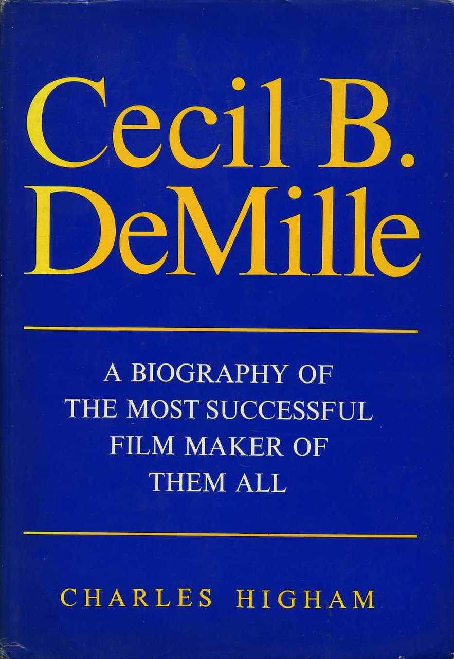 Cecil B DeMille : A Biography of the Most Successful … | Immagine principale